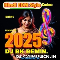Aa Gaya Aa Gaya (Hindi EDM Style Dance Remix 2025) Dj Rk Music Center