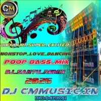 Ankiya Far Far (Bhojpuri Super Excited Nonstop Love Dancing Pop Bass Mix 2025)   Dj Santu Remix
