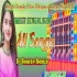 Morom Dili Seneh Dili  Old Hindi Road Show Special Unique Style Dancing Mix Song 2025   Dj Sourav Remix   Sagar Se